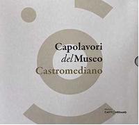 Capolavori del museo Castromediano. Vol. 1-3 - [Sfera Edizioni]
