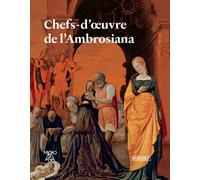 Capolavori dell'Ambrosiana. Ediz. francese - AA.VV.