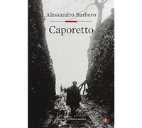 Caporetto [Hardcover] [Oct 19, 2017] Barbero, Alessandro