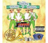 Capos De Mexico - Con Chupe Polvo Y Banda