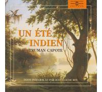 Capote, Truman - Un Ete Indien
