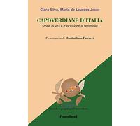 Capoverdiane d'Italia. Storie di vita e d'inclusione al femminile