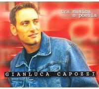 Capozzi Gianluca - Tra Musica E Poesia