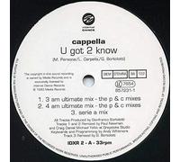 CAPPELLA - CAPPELLA / U GOT 2 KNOW (REVISITED)