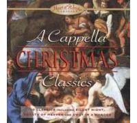 Cappella Classics - Cappella Xmas Classics