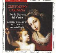 Cappella Della Pieta de'Turchi - Per la Nascita Del Verbo