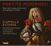 Cappella Estens Partite Modenesi - Bass Violin Music at the Court of France (CD)