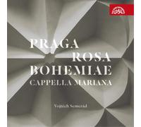 Cappella Mariana Cappella Mariana: Praga Rosa Bohemiae (CD) Album