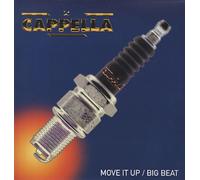 CAPPELLA / MOVE IT UP / BIG BEAT