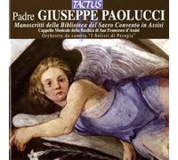 Manoscritti D'Assisi - Giuseppe Paolucci (Audio Cd)