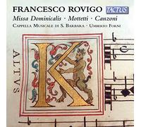 Missa Dominicalis, Mottetti, Canzoni - Francesco Rovigo (Audio Cd)