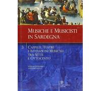 Cappelle, teatri e istituzioni musicali tra Sette e Ottocento