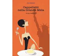 Cappelletti nella Grande Mela