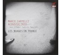 Cappelli, Marco Acoustic Trio - Le Nuages En France