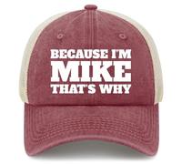 Cappellino da Berretto da Baseball Because I'm Mike That's Why Cappellino
