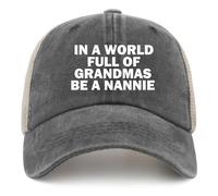 Cappello Trucker in A World Full of Grandmas Be A Nannie Berretto da Baseball Unisex Cappello A Palla Sole Estivo per attività All'Aperto Fitness
