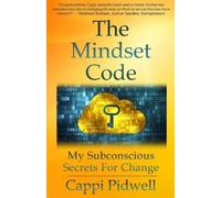 Cappi Pidwell The Mindset Code (Tascabile)