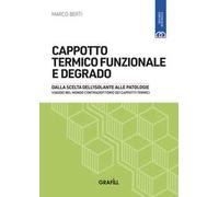 Cappotto termico funzionale e degrado. Con WebApp