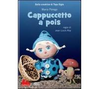 Cappuccetto a pois