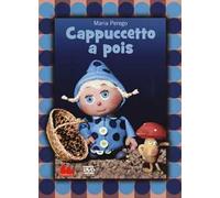 Cappuccetto a pois. DVD. Con libro
