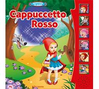 Cappuccetto Rosso. Ascolta le fiabe