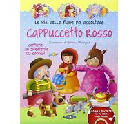 Cappuccetto Rosso. Con CD Audio