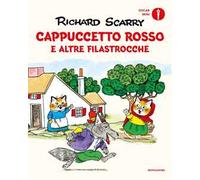 Cappuccetto Rosso e altre filastrocche. Ediz. a colori