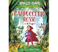 Cappuccetto rosso e il Lupo