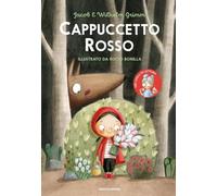 Cappuccetto Rosso. Ediz. a colori - Grimm Jacob, Grimm Wilhelm