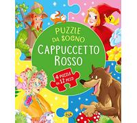 Cappuccetto Rosso. Ediz. a colori
