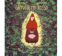 Cappuccetto Rosso. Ediz. illustrata - Crivelli Enza