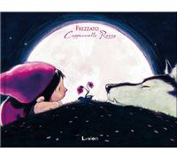 Cappuccetto rosso - Frezzato Massimiliano