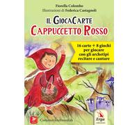 Cappuccetto Rosso. Il GiocaCarte. Con 8 carte - [ERGA]