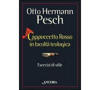Cappuccetto Rosso in facoltà teologica. Esercizi di stile