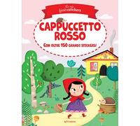 Cappuccetto Rosso. Le mie fiabestickers. Ediz. a colori