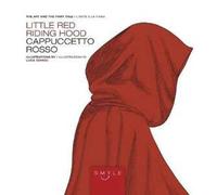 Cappuccetto Rosso-Little Red Riding Hood
