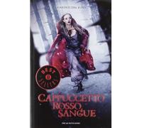Cappuccetto Rosso sangue