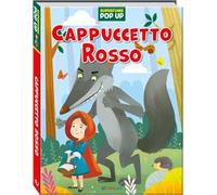 Cappuccetto rosso. Superfiabe pop up. Ediz. a colori