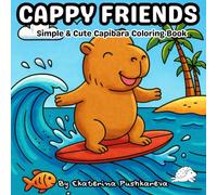 CAPPY FRIENDS: Simple & Cute Capibara Coloring Book