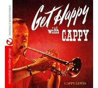 Cappy Lewis Get Happy With Cappy (Digitally Remastered) (CD)