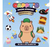 Cappy's Amazing Adventures: A Cute Coloring Book for Kids
