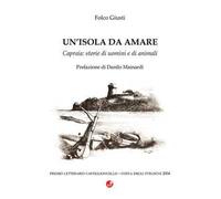 Capraia. Storie di uomini e di animali