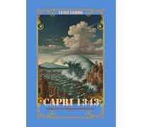 Capri 1343. Storia di una tragedia dimenticata