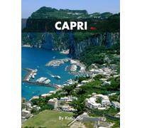 Capri: A Perfect Coffee Table Picture Book - Travel and Tourism lovers.
