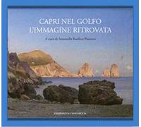 Capri nel golfo. L'immagine ritrovata