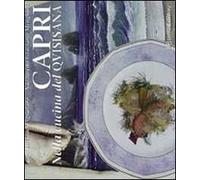 Capri. Nella cucina del Quisisana