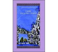 Capri, un'altra utopia
