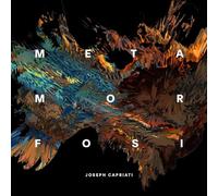 Capriati Joseph - Metamorfosi