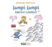 Capricci e pasticci. Lumpi Lumpi