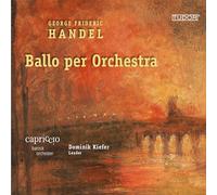 Audio Cd Georg Friedrich Handel - Ballo Per Orchestra - Overtures & Arias